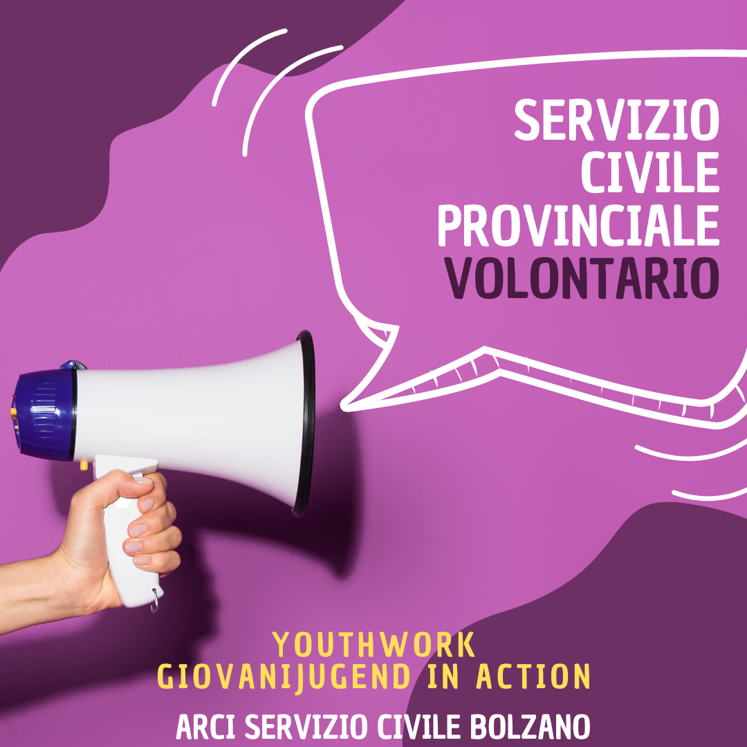 “YouthWork – GiovaniJugend in Action” – Arci Servizio Civile Bolzano