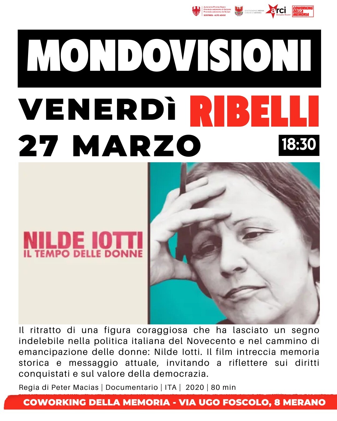 Nilde Iotti – Il tempo delle donne | Mondovisioni Ribelli